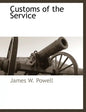Customs of the Service - Paperback