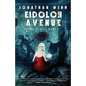 Eidolon Avenue: The First Feast - Paperback