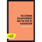 The German Enlightenment and the Rise of Historicism - Paperback