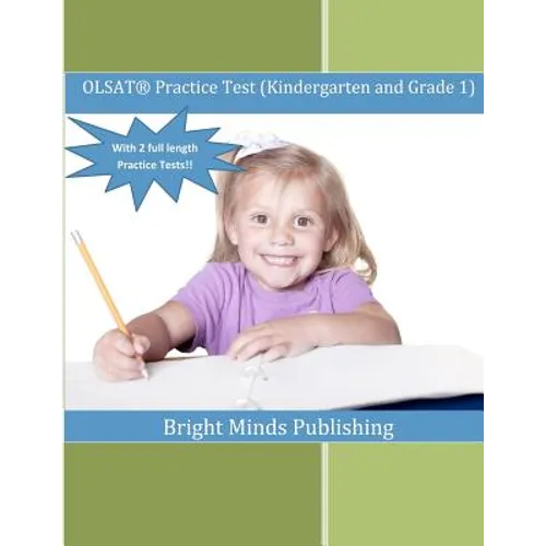 OLSAT Practice Test (Kindergarten and Grade 1): (with 2 Full Length Practice Tests) - Paperback