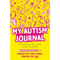 My Autism Journal - Paperback