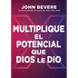 Multiplique el potencial que Dios le dio - Paperback