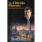 The Chicago Phoenix: Jimmy Keene's Untold Story - Paperback