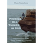 Finding All Things in God: Pansacramentalism and Doing Theology Interreligiously - Paperback