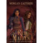 The Red Maiden - Hardcover