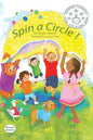 Spin a Circle! - Hardcover