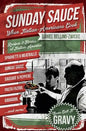 Sunday Sauce: When Italian-Americans Cook - Paperback