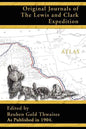 Atlas Accompanying the Original Journals of the Lewis and Clark Expedition 1804-1806 - Paperback