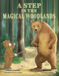 A Step in the Magical Woodlands - Paperback