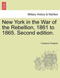 New York in the War of the Rebellion, 1861 to 1865. Second edition. - Paperback