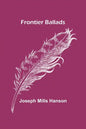 Frontier Ballads - Paperback
