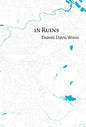 In Ruins - Hardcover