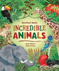 Barefoot Books Incredible Animals - Hardcover