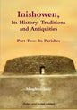 Inishowen, Its History, Traditions and Antiquities - Part Two: Its Parishes - Paperback