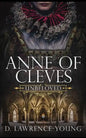 Anne of Cleves: Unbeloved - Paperback