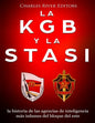 La KGB y la Stasi: la historia de las agencias de inteligencia más infames del bloque del este - Paperback