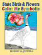 State Birds & Flowers: Color Me Symbolic - Paperback