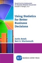 Using Statistics for Better Business Decisions - Paperback
