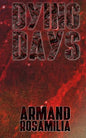 Dying Days - Paperback