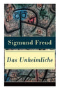 Das Unheimliche: Studien über Ängstlichkeit - Paperback