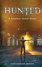 Hunted: A New Adult Supernatural Thriller: A Jonathan Harker Novel - Book 1 - Paperback
