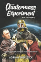 The Quatermass Experiment and its Legacy: The Birth of BBC Science Fiction - Paperback