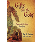 Gifts for the Gods: Pagan and Christian Sacrifices - Paperback