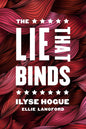 The Lie That Binds - Paperback