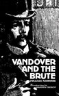 Vandover and the Brute - Paperback