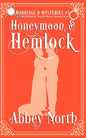 Honeymooon & Hemlock - Paperback
