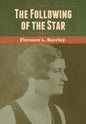 The Following of the Star - Hardcover