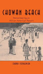 Chowan Beach: Remembering an African American Resort - Hardcover