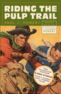 Riding the Pulp Trail - Paperback