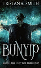The Hunt For The Bunyip - Hardcover