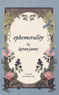 Ephemerality - Paperback