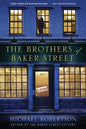 The Brothers of Baker Street: A Mystery - Paperback