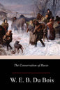 The Conservation of Races - Paperback