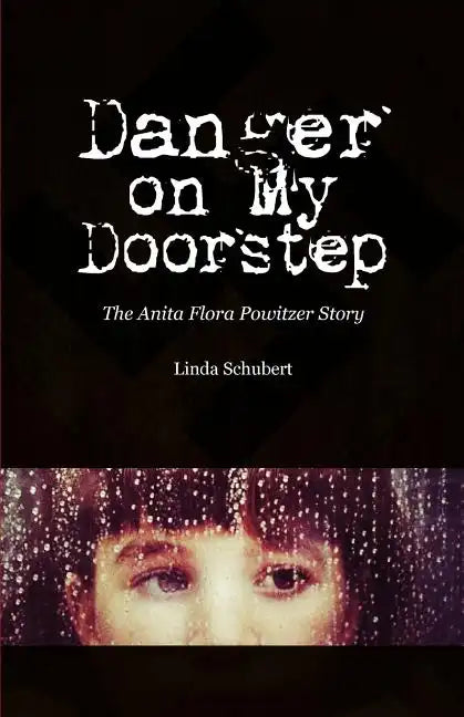 Danger on My Doorstep - Paperback
