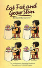 Eat Fat And Grow Slim - Paperback