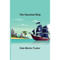 The Haunted Ship - Paperback