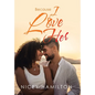 Because I Love Her - Hardcover