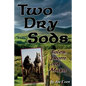 Two Dry Sods: Tales From Old Mayo - Paperback