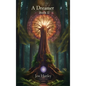 A Dreamer: Book II - Hardcover
