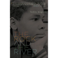 The Rock and the River - Paperback