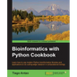 Bioinformatics with Python Cookbook - Paperback