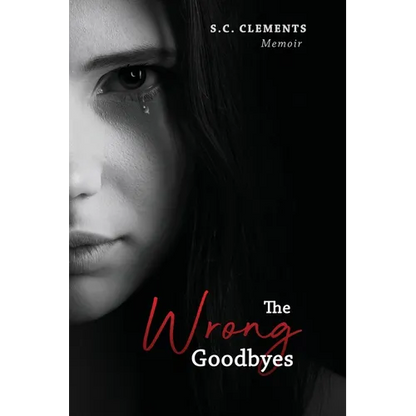 The Wrong Goodbyes - Paperback
