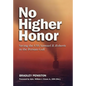 No Higher Honor: Saving the USS Samuel B. Roberts in the Persian Gulf - Paperback