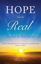 Hope Is for Real... - Paperback
