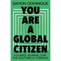 You Are a Global Citizen: A Guided Journal for the Culturally Curious - Paperback