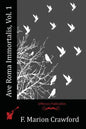 Ave Roma Immortalis, Vol. 1 - Paperback